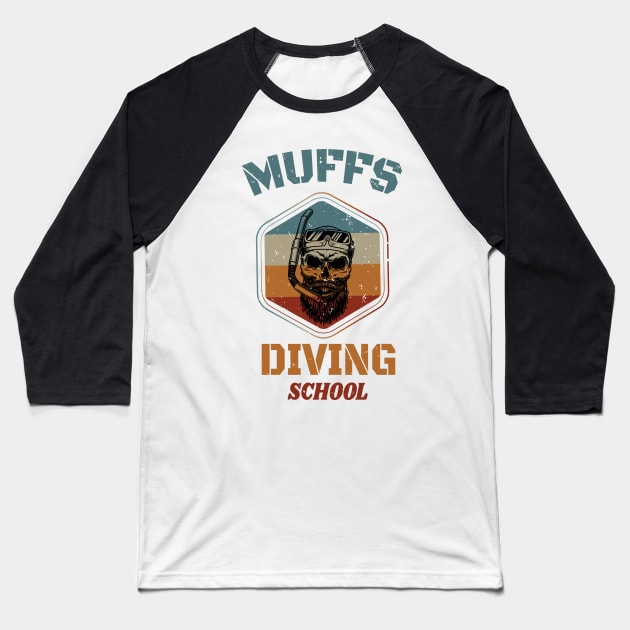 Muffs Diving School - Skull Retro Diving Lover gift Baseball T-Shirt by WassilArt